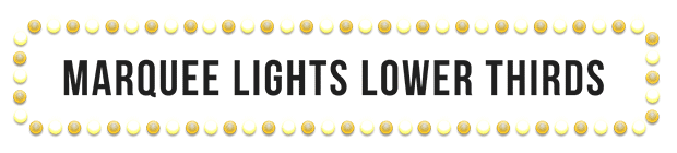 Marquee Lights Lower Thirds - 2