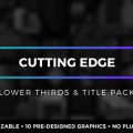 Cutting Edge Lower Thirds Graphics Template for After Effects