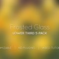 Frosted Glass Lower Thirds Graphics Template for After Effects
